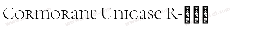 Cormorant Unicase R字体转换